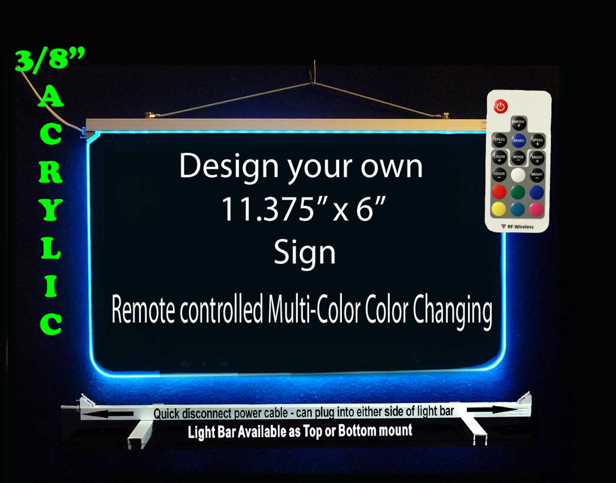 Custom LED Acrylic Sign 11.375" x 6"